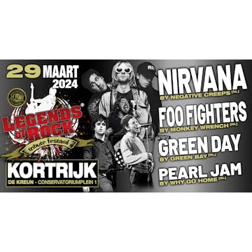 LEGENDS of ROCK Tribute Tour op vrijdag 29 maart 2024 in Concertzaal De Kreun in Kortrijk met No.1 tributes van Nirvana, Foo Fighters, Green Day en Pearl Jam!