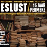 Leeslust - 15 jaar Bibliotheek Permeke
