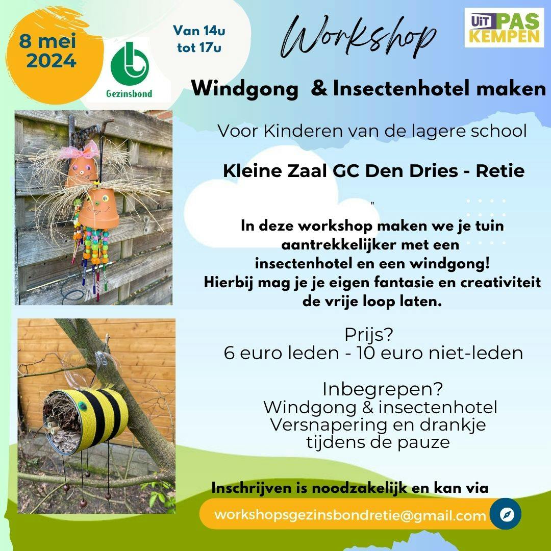 Workshop Windgong  en Insectenhotel maken