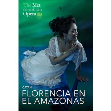 Opera Live 2023: Florencia en el Amazonas