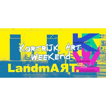 Kortrijk Art Weekend @ LandmART