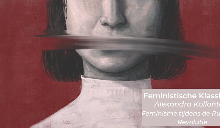 Feministische Klassiekers: Alexandra Kollontaj