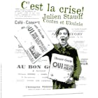 Spectacle conté par Julien Staudt - La Crise