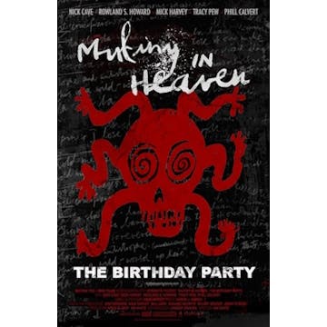 Docu: Mutiny in Heaven - The Birthday Party