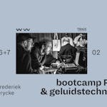 Bootcamp PA & Geluidstechnieken (basics)