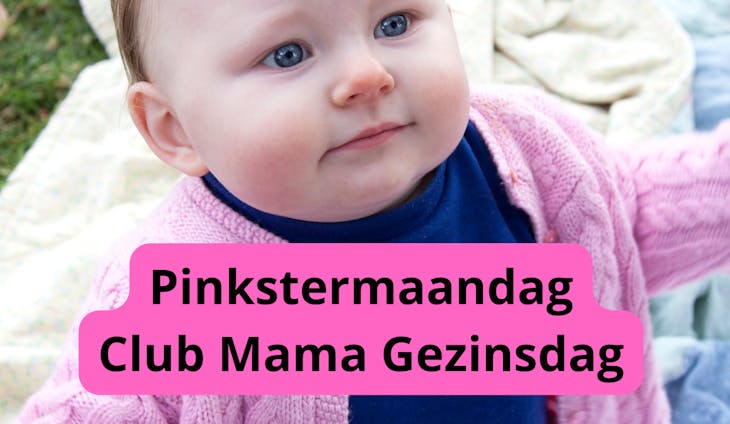 Club Mama: Gezinsdag