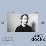 Guitarisms met Bert Dockx