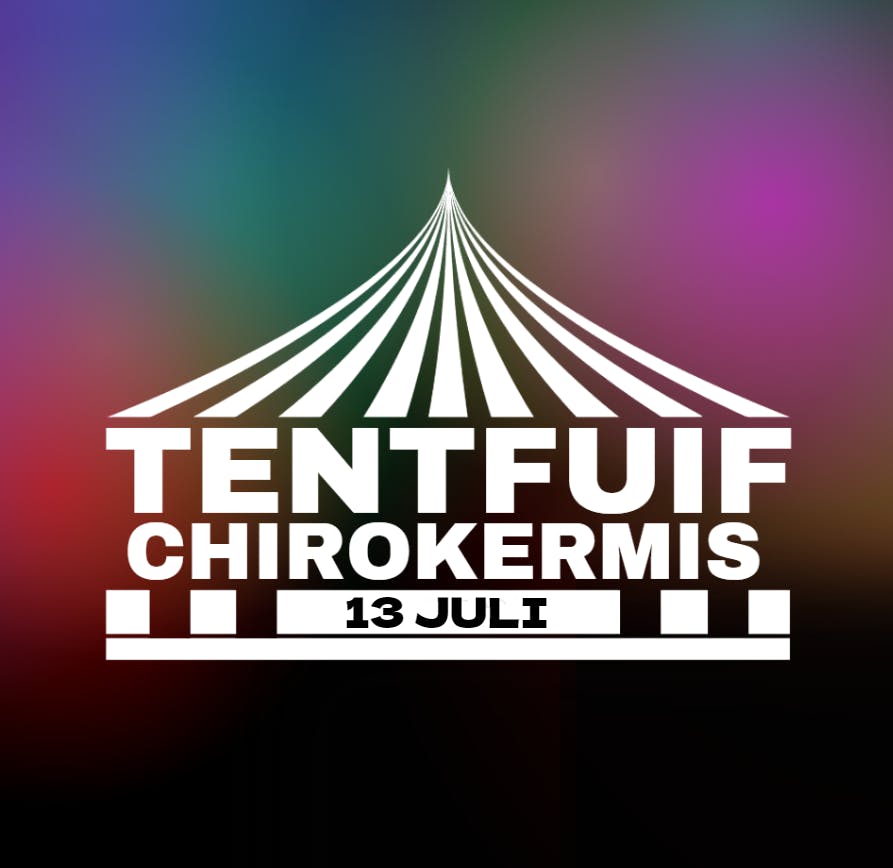 Tentfuif – Chirokermis 2024