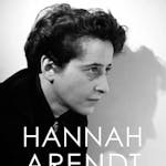 Summerschool: Hannah Arendt over geweld,  totalitarisme en waarheid