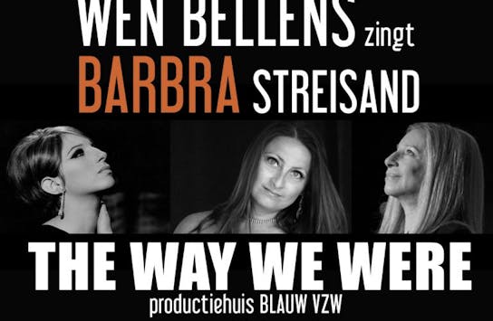 Wen Bellens zingt Barbra Streisand