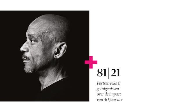 EXPOSED 81-21 Portretreeks van Bob Reijnders & getuigenissen over de impact van 40 jaar hiv