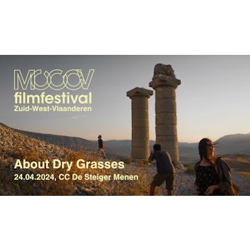 MOOOV Filmfestival Zuid-West-Vlaanderen: About Dry Grasses - Nuri Bilge Ceylan