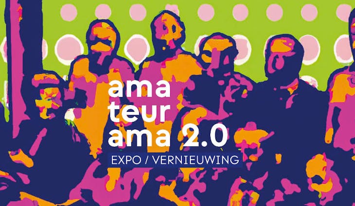amateurama 2.0 EXPO/VERNIEUWING
