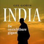 BOEKVOORSTELLING "INDIA!" - De onzichtbare gigant (Gie Goris-Lannoo)